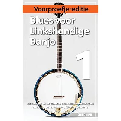 Blues voor Linkshandige Banjo 1 - Proefeditie