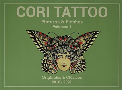 Cori Tattoo: Pinturas & Flashes: Originales & Clasicos, 2018-2021 (1)