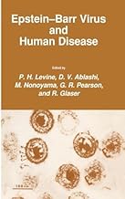 Epstein-Barr Virus and Human Disease (Experimental Biology and Medicine Book 15)