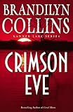 Crimson Eve (Kanner Lake Series #3)