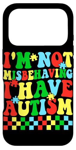 I'm Not Misbebeing I Have Autism �X�}�z�P�[�X iPhone 17 Pro �p