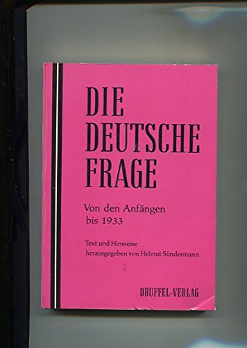 Was Ist Die Deutsche Frage Die deutsche Frage. Von den Anfängen bis 1933 : Amazon.de: Bücher