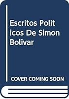 Escritos Politicos de Simon Bolivar 9583600849 Book Cover