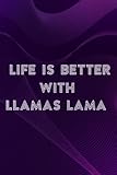  Soap Carving Journal - Life Is Better With Llamas Lama Gift Peru Alpaca Spit Animal Quote: Llamas Lama, A Journal To Keep Record Of Soap Name, Date, ... Additives - Gifts For Soap Makers, Crafters,B