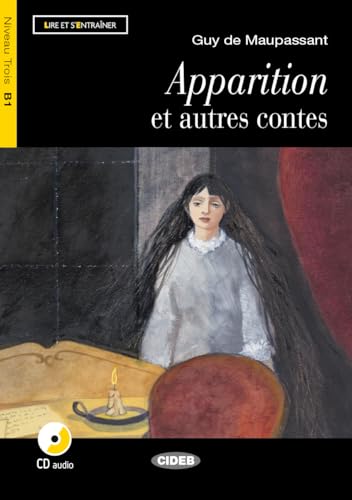 Apparition et contes. Con CD Audio