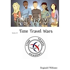 Time Travel Academy Audiolibro Por Reginald Williams arte de portada