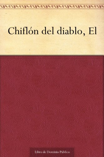 Chiflón del diablo, El