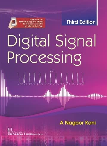 DIGITAL SIGNAL PROCESSING, 3RD EDITION: A Nagoor Kani: 9789354661167 ...
