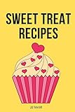 Sweet Treat Recipes