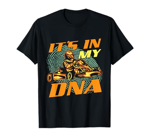 It's In My DNA - Go Karting Go Kart Racer