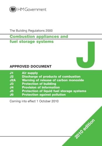 Approved Document J: Combustion appliances and fuel storage systems