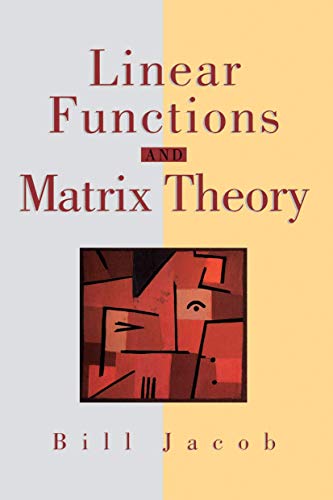Linear Functions and Matrix Theory (Textbooks in Mathematical Sciences) view 2