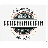 JUNIWORDS Mauspad Mousepad, Ich Bin Diese legendäre Rohrreinigerin, von der alle reden (5065881)