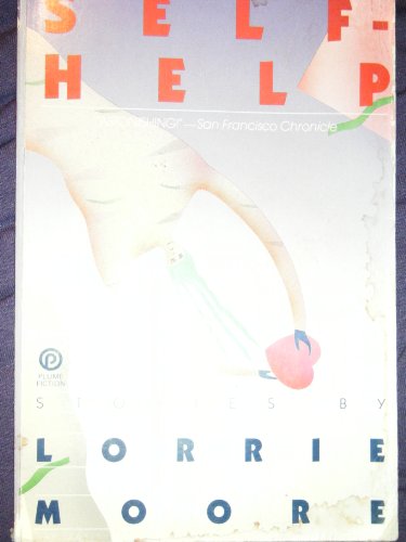 Self-help: Stories (Plume Fiction) 0452258219 Book Cover