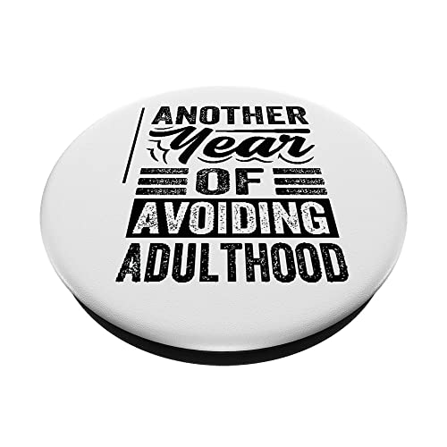 Another Year Of Avoiding Adulthood PopSockets Swappable PopGrip, Black - Image 2
