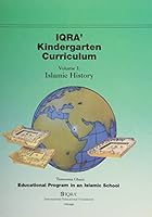 Iqra' Kindergarten Curriculum: Islamic History, Vol. 1 1563162539 Book Cover
