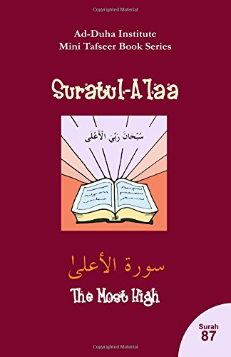 Mini Tafseer Book Series: Suratul-'A'laa