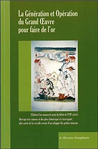 🔊👍 Télécharger 📒📚📓📔 La génération et opération du Grand Oeuvre pour faire de l'or Gratuit
