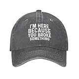 berretto da baseball i'm here because you broke something cappellino da baseball vintage trucker cap traspirante cappellino visiera per running sport escursionismo