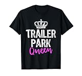 Trailer Park Queen Tees