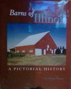 Hardcover Barns of Illinois: A Pictorial History Book