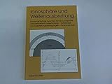 Ionosphäre und Wellenausbreitung. Zusammenhänge zwischen Sonne, Ionosphäre und weltweitem Funkempfang - Vorhersage von Ausbreitungsbedingungen - Funkprognosen