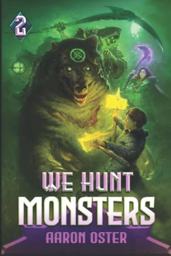Cover of We Hunt Monsters: Book Two