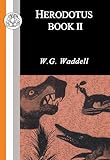 Herodotus: Book II (Classic Commentaries) (v. 2)