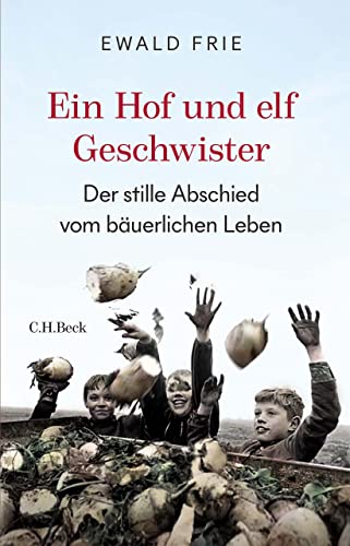 Ein Hof und elf Geschwister: Der stille Abschied vom bäuerlichen Leben