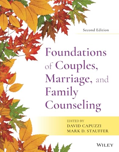 Foundations of Couples, Marriage, and Family Counseling