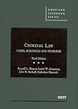 Criminal Law, Cases, Materials and Problems (American Casebook Series)