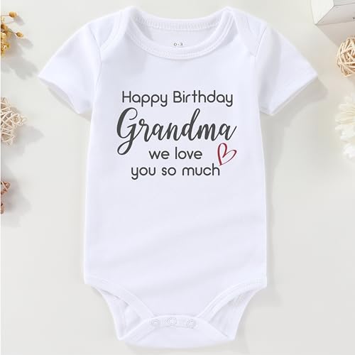 shlrzy Happy Birthday Grandma Love You Newborn Baby Boy'S Clothing Outfit Infant Funny Baby Girl Clothes2
