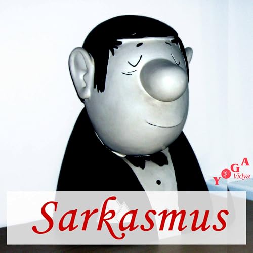 Sarkasmus, Ironie und Schadenfreude Podcast cover art