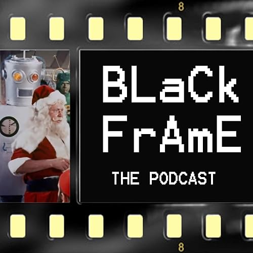BOBACK EPISODE!! SANTA CLAUS CONQUERS THE MARTIANS Podcast Por  arte de portada