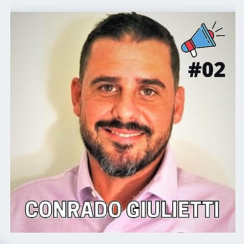 #02 - CONRADO GIULIETTI - Apresentador e narrador nos EUA Podcast Por capa