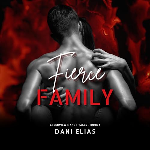 Fierce Family by Dani Elias episode artwork