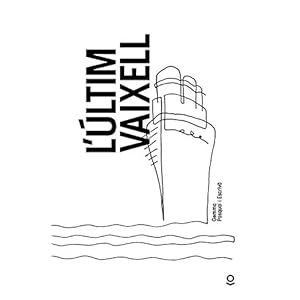 L’últim vaixell (JUVENIL (+14)) Tapa blanda – 26 mayo 2016