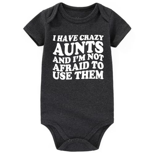 Image of I Have Crazy Aunts Best Auntie funny infant outfits boy girl Aunties Bestie Baby Clothes Girl newborn Bodysuits