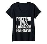Photo Gallery donna fai finta che io sia un labrador retriever costume minimalis maglietta con collo a v Photo Gallery donna fai finta che io sia un labrador retriever costume minimalis maglietta con collo a v