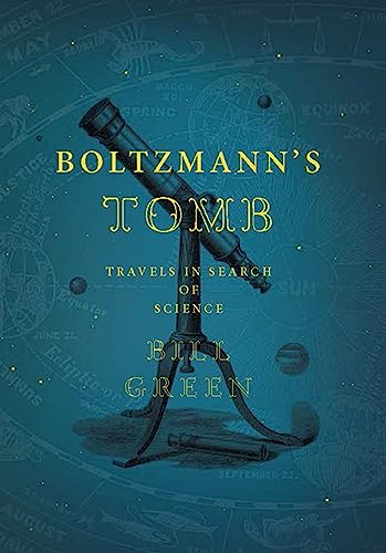 Buy Boltzmann's Tomb: Travels in Search of Science — BookShops.in