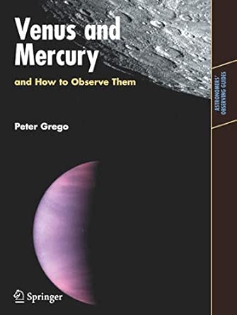 Venus and Mercury, and How to Observe Them 2008th Edition book cover