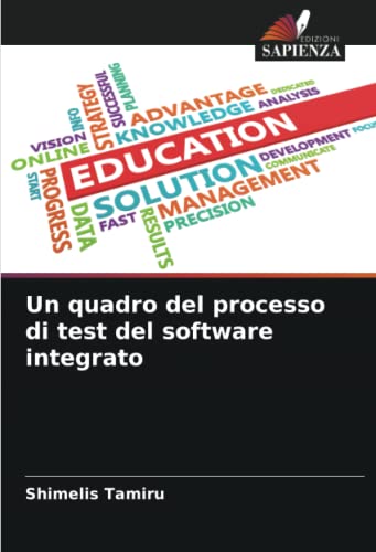  Un quadro del processo di test del software integrato