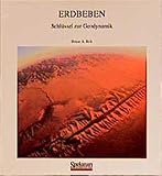 Erdbeben: Schlüssel zur Geodynamik - Bruce A. Bolt 