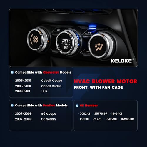 Image of KELOKE Front HVAC Heater Blower Motor Fan Compatible with Chevrolet Cobalt 2005-2010, HHR 2006-2011 & Pontiac G5 2007-2009, Replace# 700242 25776197