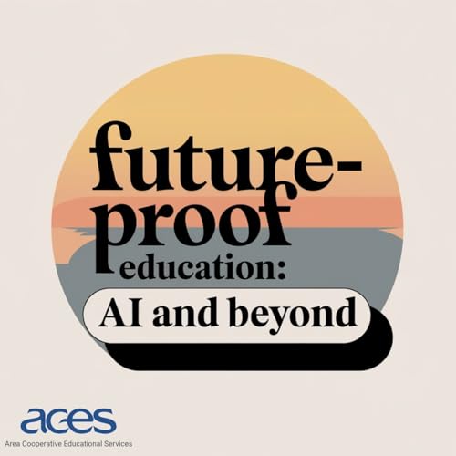 Couverture de Future-proof Education: AI and Beyond