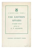 Far Eastern Affairs Number Four / Edited by G. F. Hudson B00584LI8G Book Cover