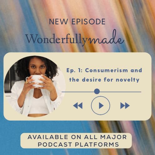 Consumerism and the desire for novelty