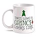 Produktbild Fashionalarm Tasse Thats What A Grinch Looks Like beidseitig bedruckt mit lustigem Spruch | Geschenk Idee zu Weihnachten für Weihnachtsmuffel, Farbe:weiß