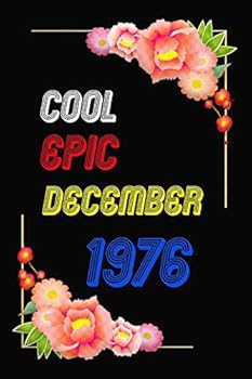 Paperback Cool Since 1976 Notebook Birthday Gift: Lined Notebook / Journal Gift, 120 Pages, 6x9, Soft Cover, Matte Finish Book