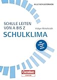 Schule leiten von A-Z: Schulklima - Buch mit Kopiervorlagen über Webcode